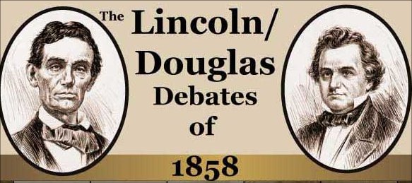 8The Lincoln Douglas Debates
